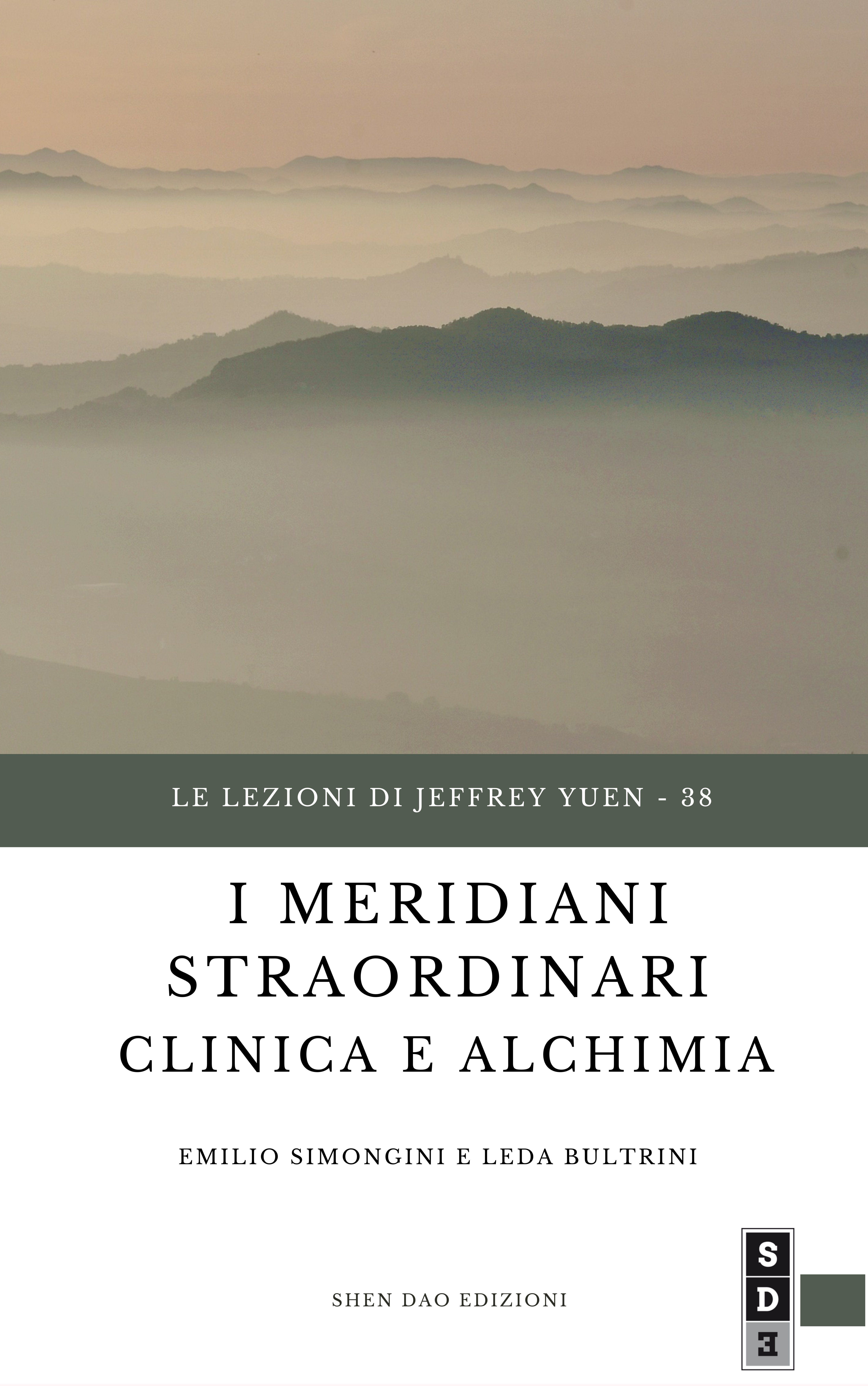 38 - I meridiani straordinari – Clinica e alchimia